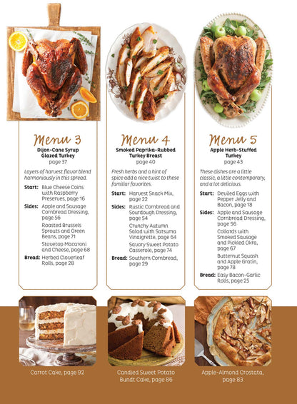 Southern Thanksgiving - 100 Holiday Recipes, Ultimate Holiday Cookbook, Hosting Tips, Menu Planner, Perfect Turkeys, Starters & Breads, Classic Casseroles & Sides, Easy Make-Ahead Desserts & More!