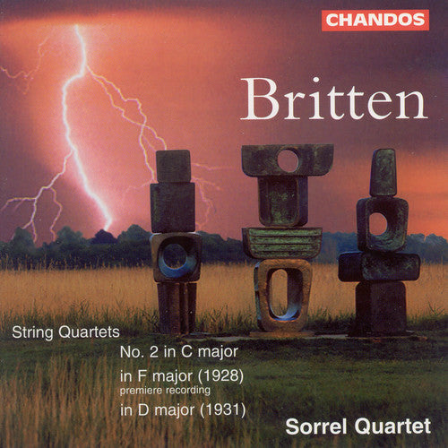 Britten / Sorrel Quartet - String Quartet F Major / String Quartet D Major - Music CD