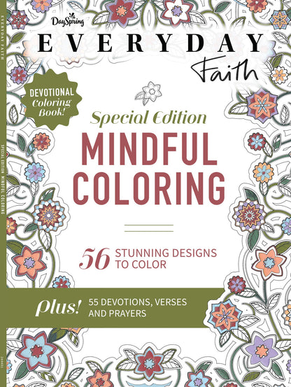Dayspring - Everyday Faith Mindful Coloring: 56 Stunning Designs To Color, Devotional Coloring Book, Bible Verses, Prayers, Mindfulness, Spirituality, Deepen Connection With God, Calming & Soothing!