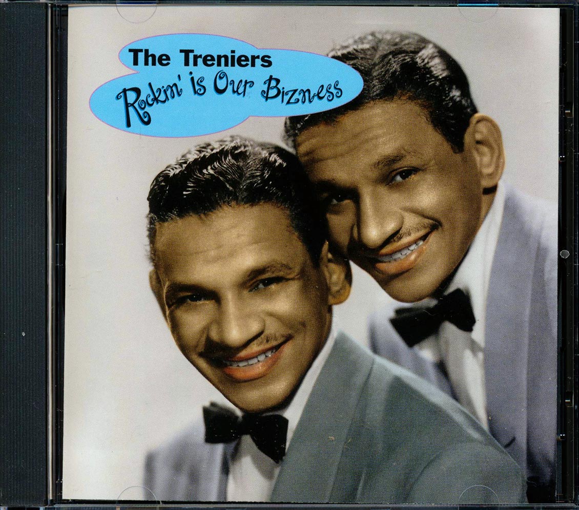 The Treniers Rockin' Is Our Bizness Music CD