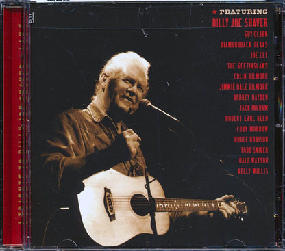 Billy Joe Shaver, Guy Clark, Kelly Wilis, Joe Ely, Etc. - A Tribute To Billy Joe Shaver: Live Music CD