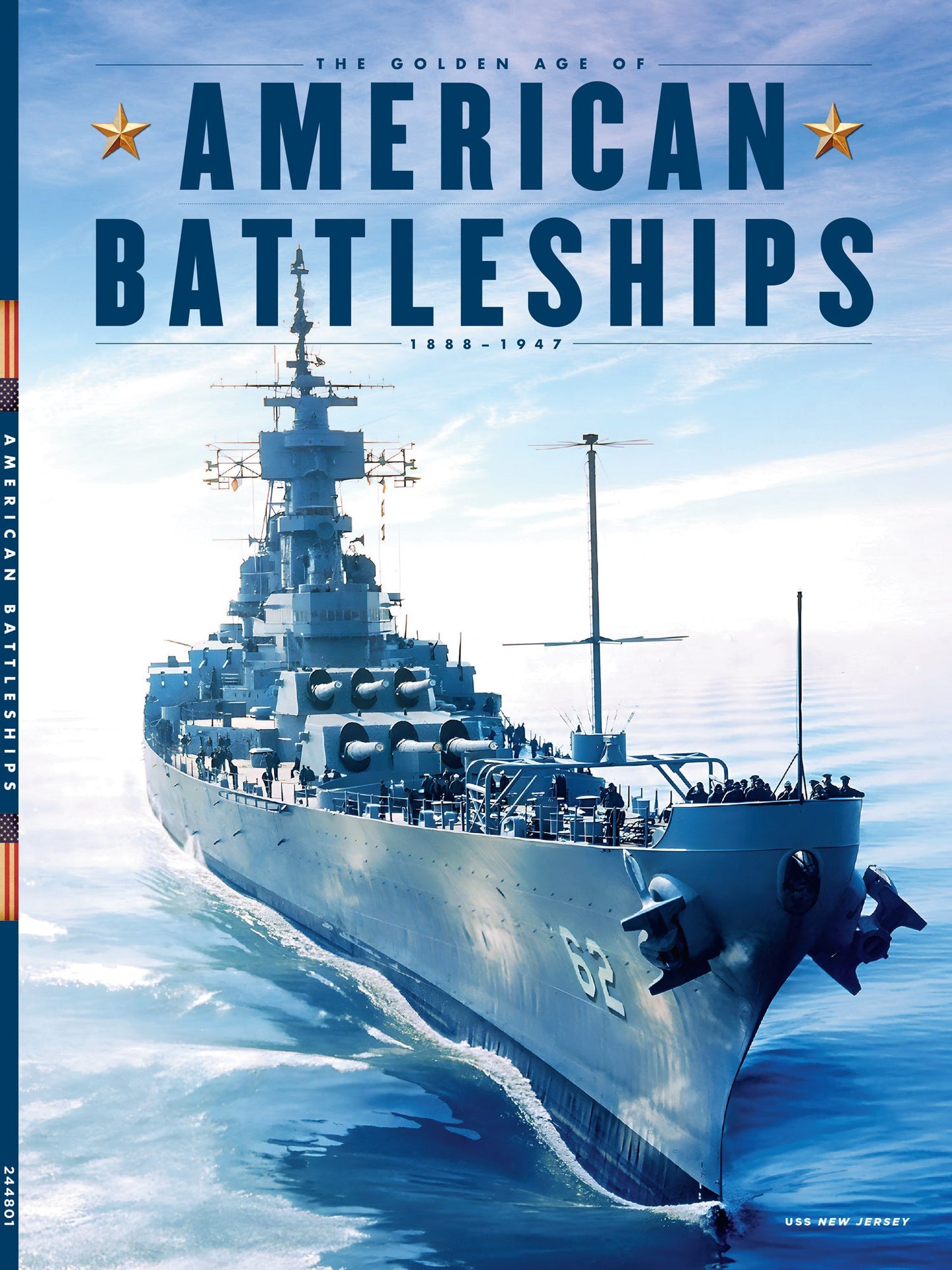 American Battleships 1888-1947 - History, Significance, Most Important U.S. Battleships, The Texas & The Maine Strategic Construction, How U.S. Built A First-Class Naval Force, Enduring Legacy & More