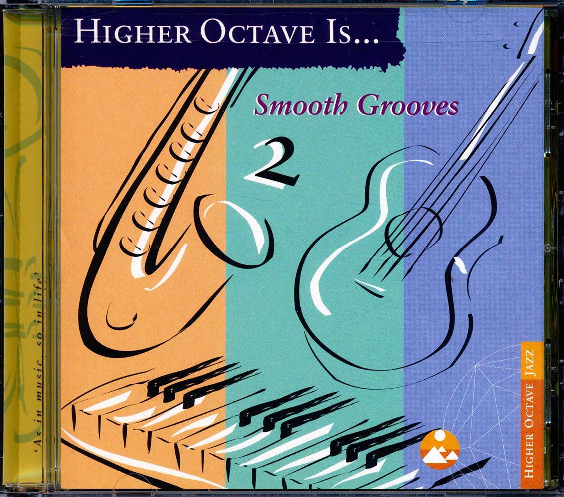 Brian Savage, Brian Hughes, Dancing Fantasy, William Aura, Etc. - Smooth Grooves 2 Music CD