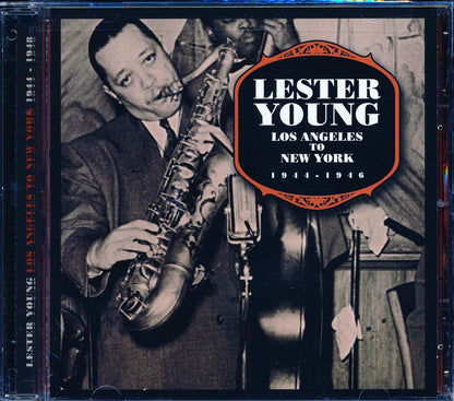 Lester Young - Los Angeles To New York 1944-1946 (gold CD) (marked/ltd stock) (remastered) Music CD