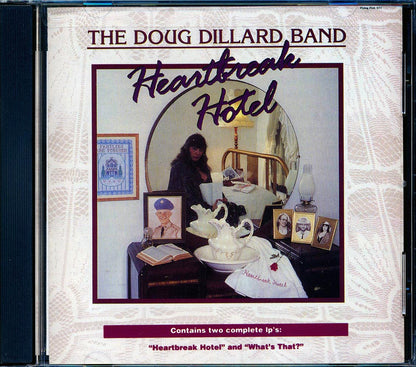 The Doug Dillard Band - Heartbreak Hotel + What's That? (2 albums on 1 CD) (marked/ltd stock) Music CD
