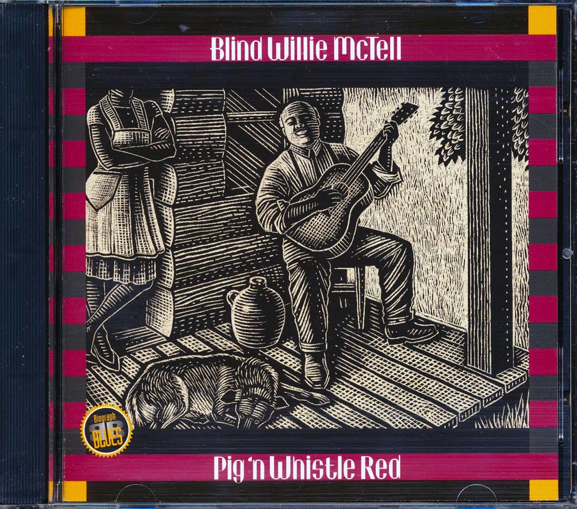 Blind Willie McTell - Pig 'n Whistle Red (20 tracks) (incl. large booklet) Music CD