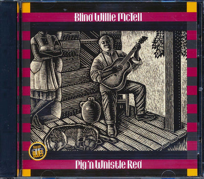 Blind Willie McTell - Pig 'n Whistle Red (20 tracks) (incl. large booklet) Music CD