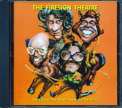 The Firesign Theatre - Don't Crush That Dwarf, Hand Me The Pliers Music CD