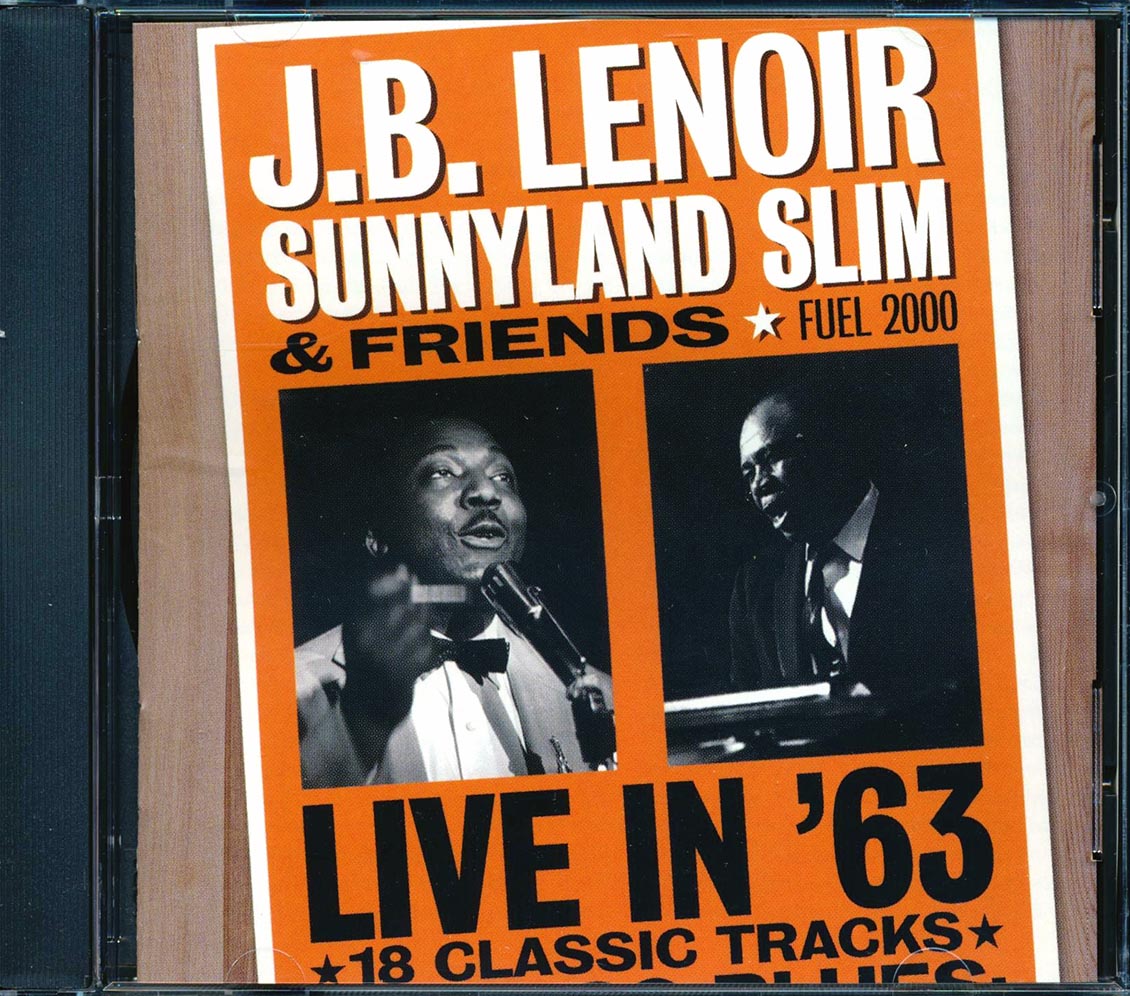 JB Lenoir Sunnyland Slim & Friends Live In '63 remastered Music CD