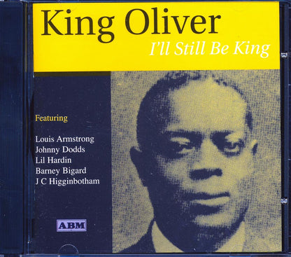 King Oliver - I'll Still Be King (25 tracks) Music CD