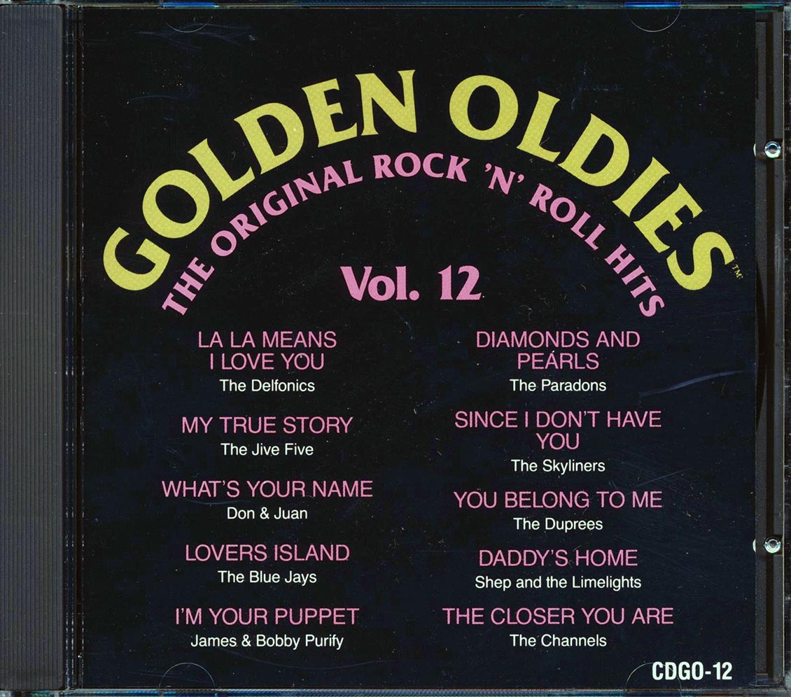 Don & Juan, The Delfonics, The Blue Jays, The Duprees, Shep & The Limelights, Etc. - Golden Oldies Volume 12: The Original Rock 'n' Roll Hits Music CD