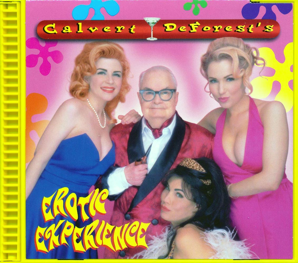Larry Bud Melman, Count Basie, Dusty Springfield, Henry Mancini, Bob Crewe Generation, Etc. - Calvert DeForest's Erotic Experience Music CD