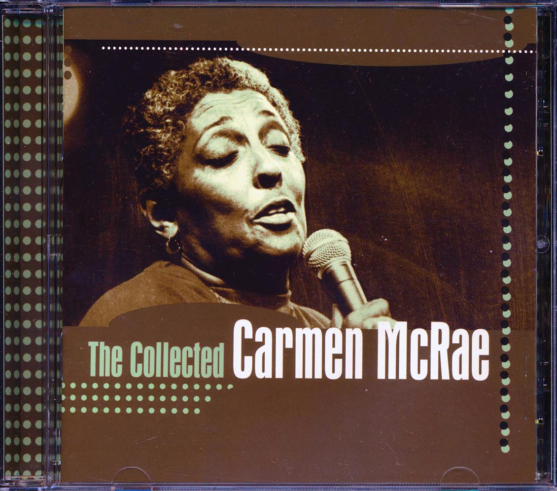 Carmen McRae - The Collected Carmen McRae Music CD