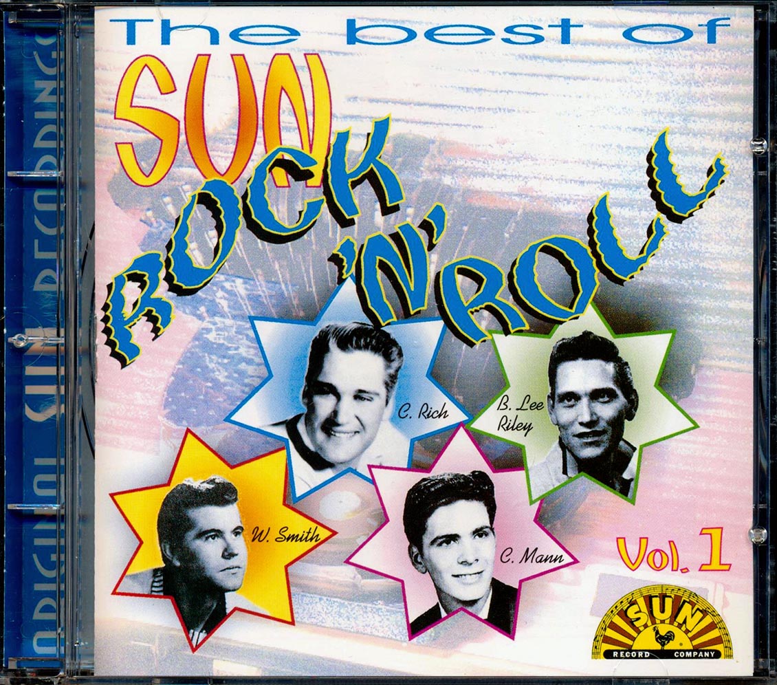 Roy Orbison, Wade Cagle & The Escorts, Frank Ballard, Etc. - The Best Of Sun Rock 'n' Roll Volume 1 Music CD