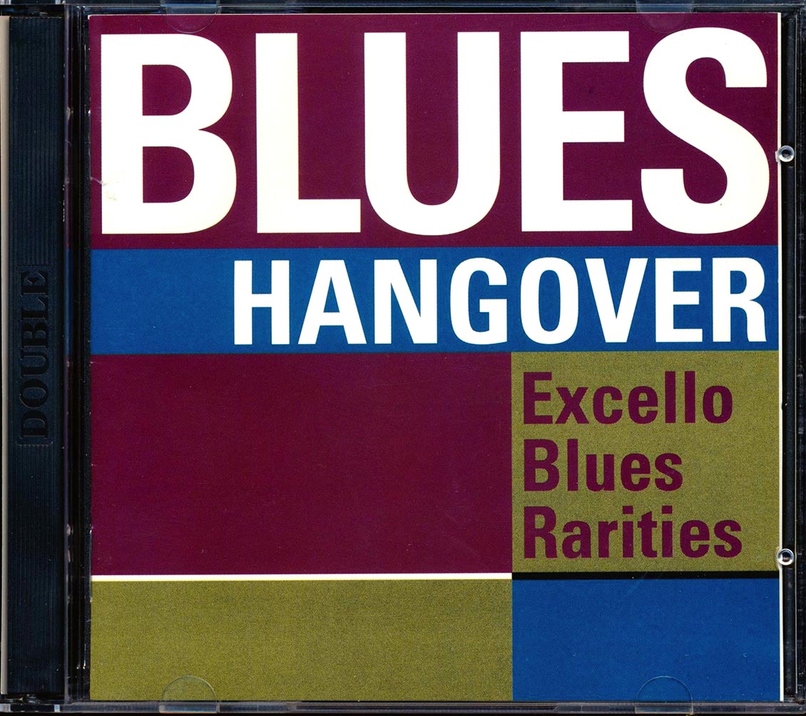 Jimmy Anderson, Lightnin' Slim, Early Drane, Sonny Boy Williamson, Etc. - Blues Hangover: Excello Blues Rarities (43 tracks) (2xCD) (marked/ltd stock) Music CD