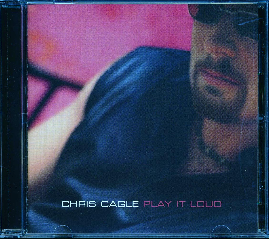 Chris Cagle - Play It Loud Music CD