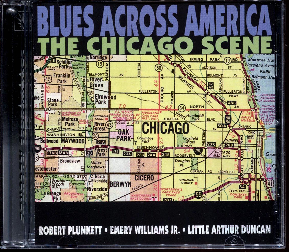 Robert Plunkett, Emery Williams Jr., Little Arthur Duncan - Blues Across America: The Chicago Scene Music CD