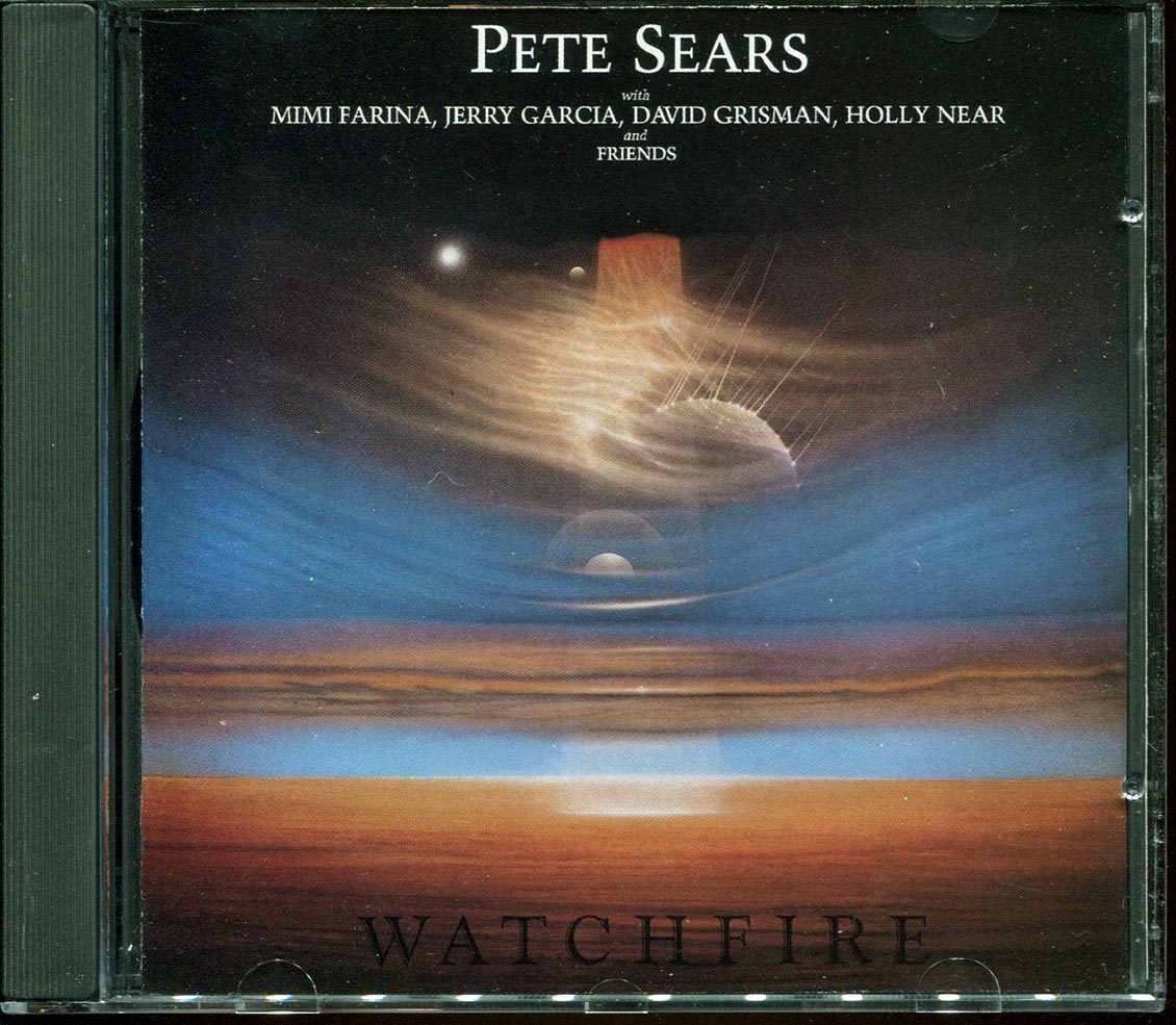 Pete Sears, Mimi Farina, Jerry Garcia, David Grisman, Holly Near - Watchfire Music CD