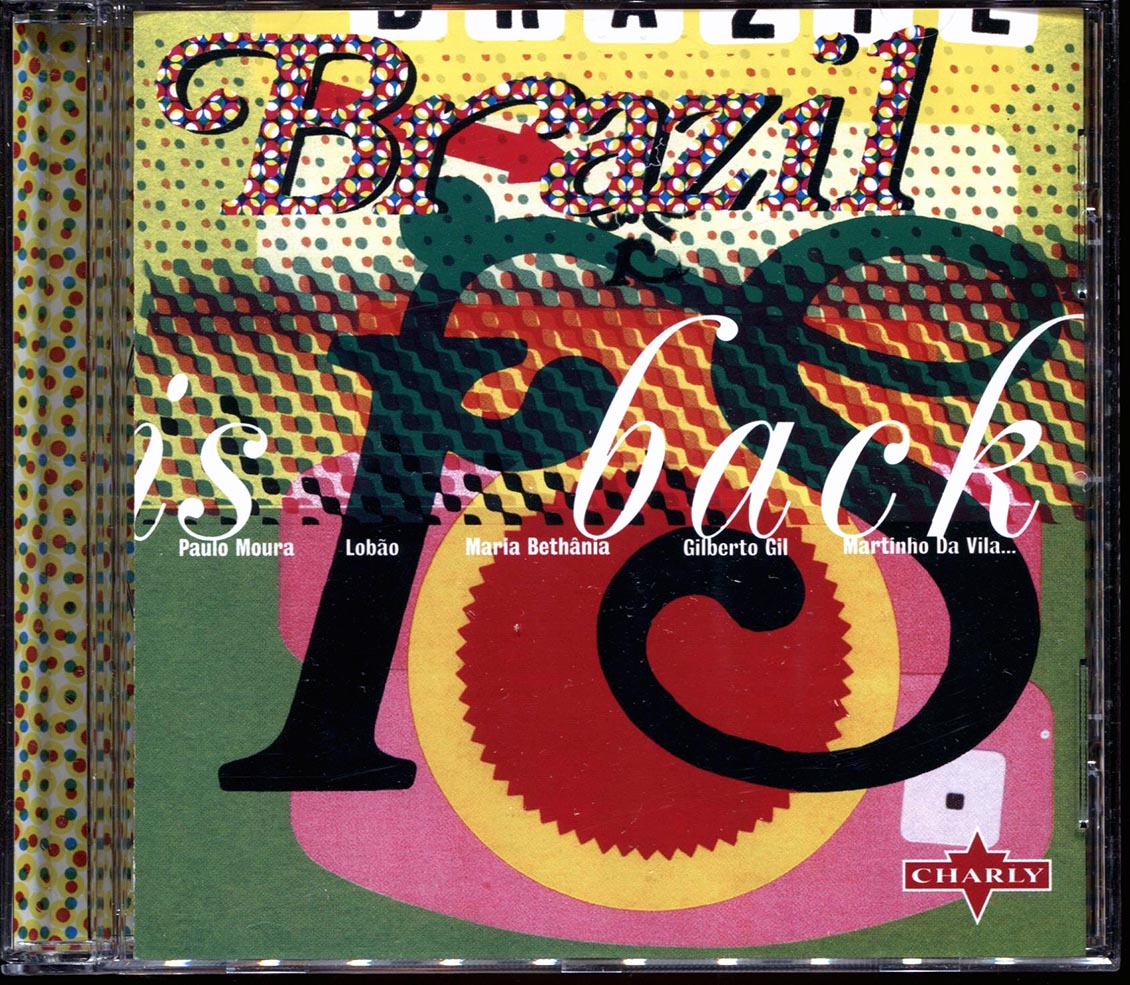 Gilberto Gil, Nelson Goncalves, Obina Shock, Sandra Sa, Etc. - Brazil Is Back Music CD