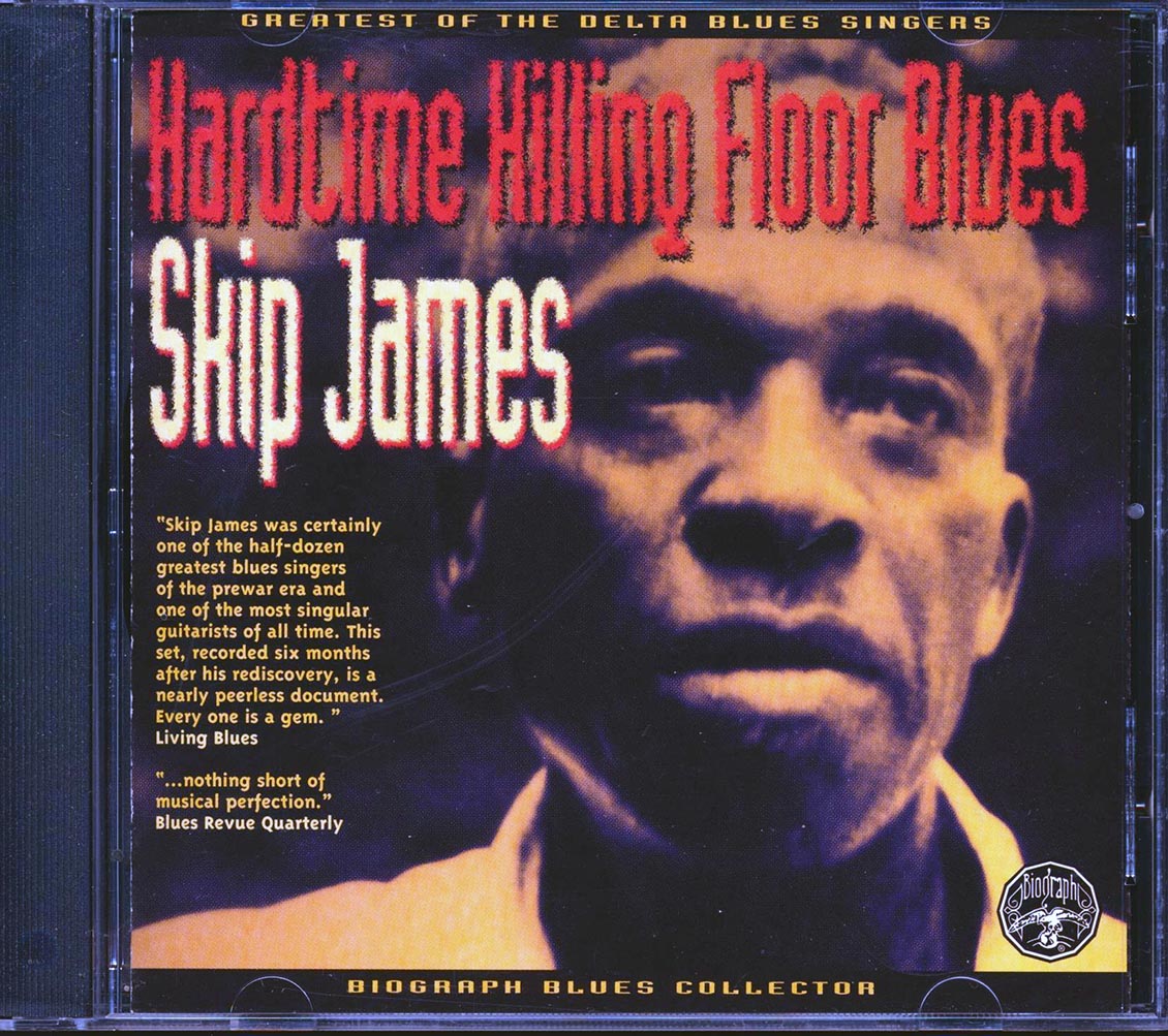 Skip James - Hardtime Killing Floor Blues Music CD
