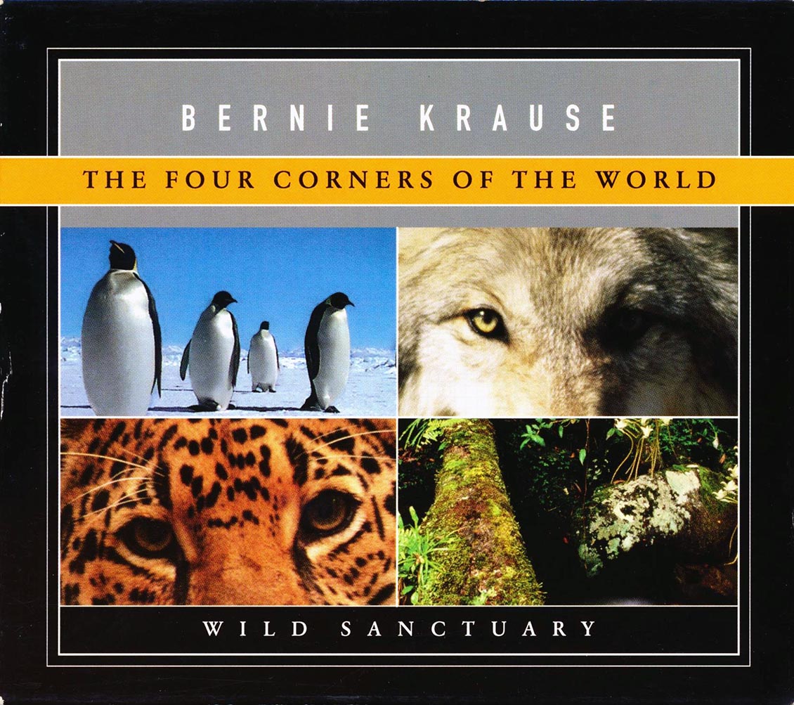 Bernie Krause - The Four Corners Of The World: Wild Sanctuary (4xCD) Music CD