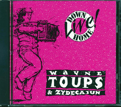 Wayne Toups & Zydecajun - Down Home Live! Music CD