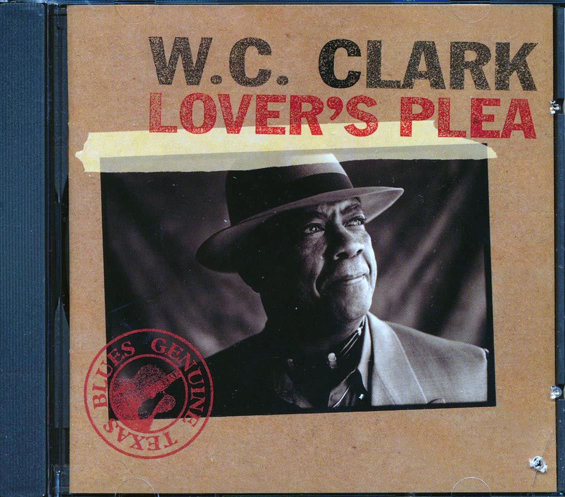 WC Clark - Lover's Plea (marked/ltd stock) Music CD