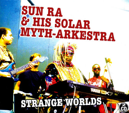 Sun Ra & His Solar Myth-Arkestra - Strange Worlds (2 albums on 2 CDs) (2xCD) Music CD