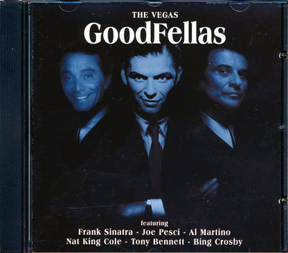 Frank Sinatra, Bing Crosby, Tony Bennett, Perry Como, Nat King Cole, Etc. - The Vegas Goodfellas Music CD