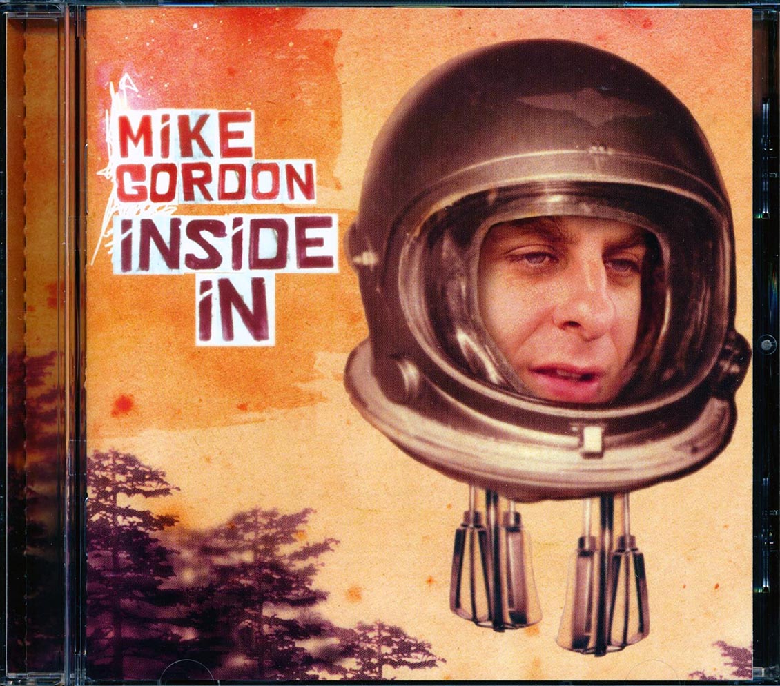 Mike Gordon - Inside In Music CD