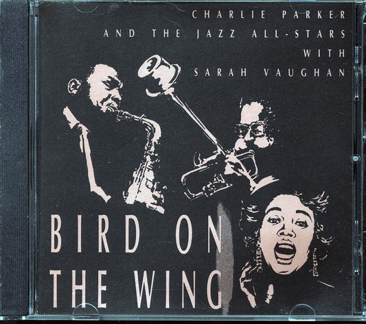 Charlie Parker & The Jazz All Stars With Sarah Vaughan Bird On The Wing marked/ltd stock Music CD