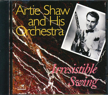 Artie Shaw & His Orchestra - Irresistible Swing Music CD