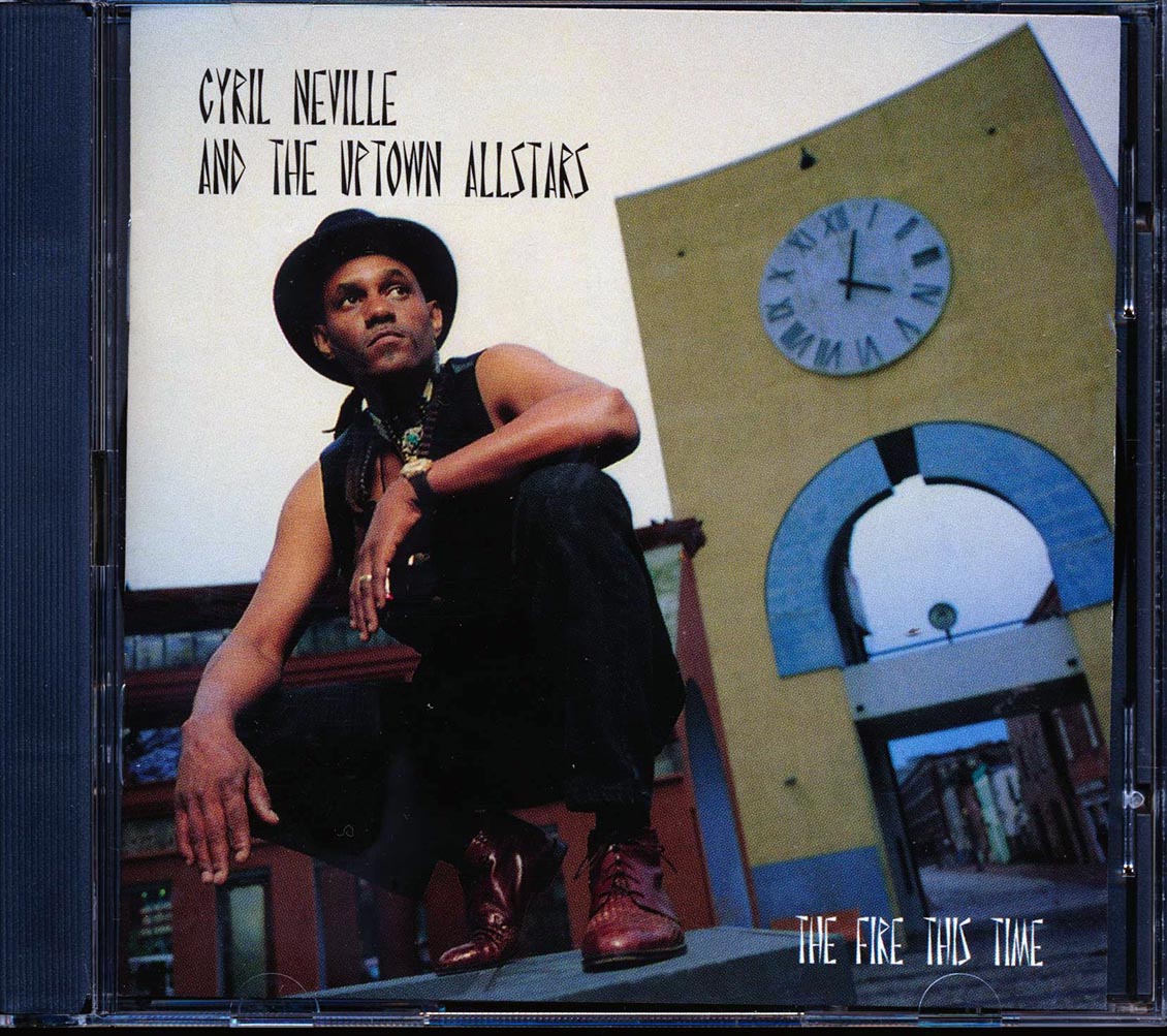 Cyril Neville & The Uptown Allstars - The Fire This Time Music CD