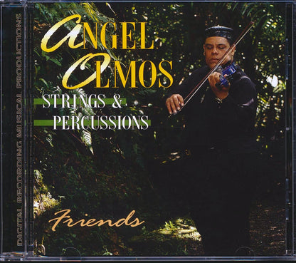 Angel Olmos - Strings & Percussions: Friends Music CD