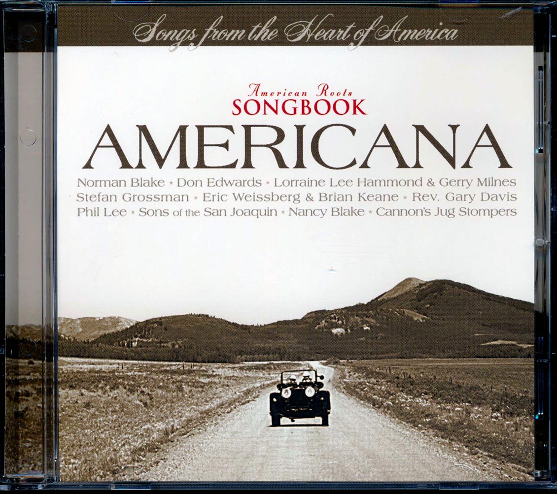 Norman Blake, Don Edwards, Phil Lee, Etc. - America Roots Songbook: Americana Music CD