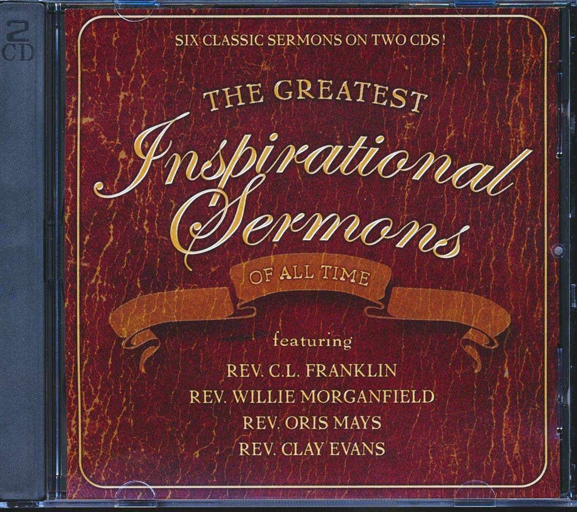 Dorothy Norwood, Reverend CL Franklin, Reverend Clay Evans, The Original Blind Boys Of Mississippi, Etc. - The Greatest Inspirational Sermons Of All Time (2xCD) Music CD