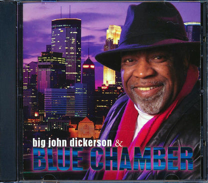 Big John Dickerson & Blue Chamber - Big John Dickerson & Blue Chamber Music CD