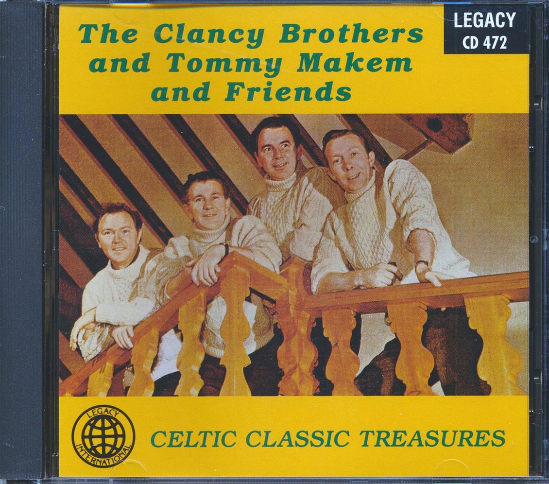 Clancy Brothers, Tommy Makem & Friends - Celtic Classic Treasures Music CD