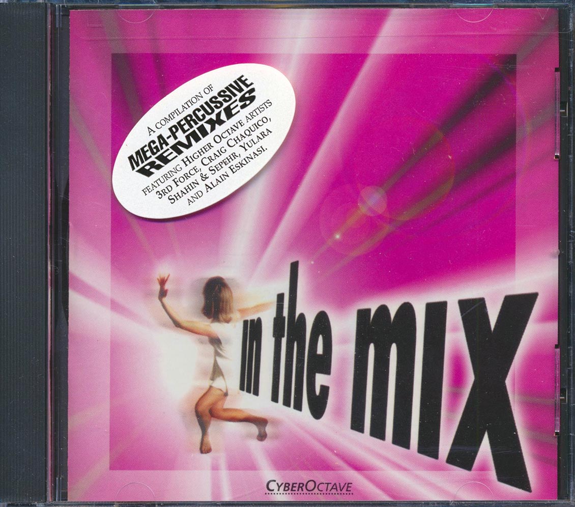 3rd Force, Craig Chaquico, Etc. - In The Mix Music CD