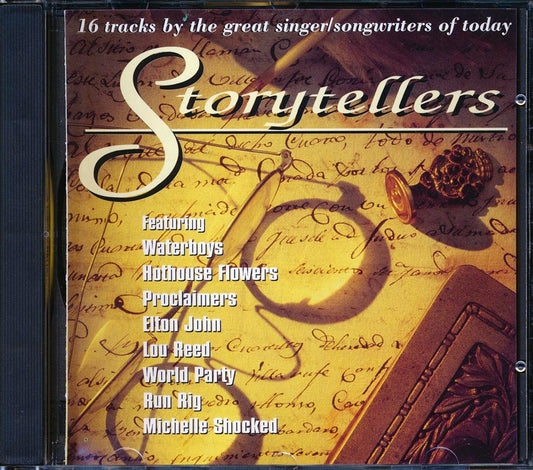 Elton John Lou Reed The Waterboys Etc Storytellers 16 Tracks By The Greatest Singer/Songwriters Of Today Music CD