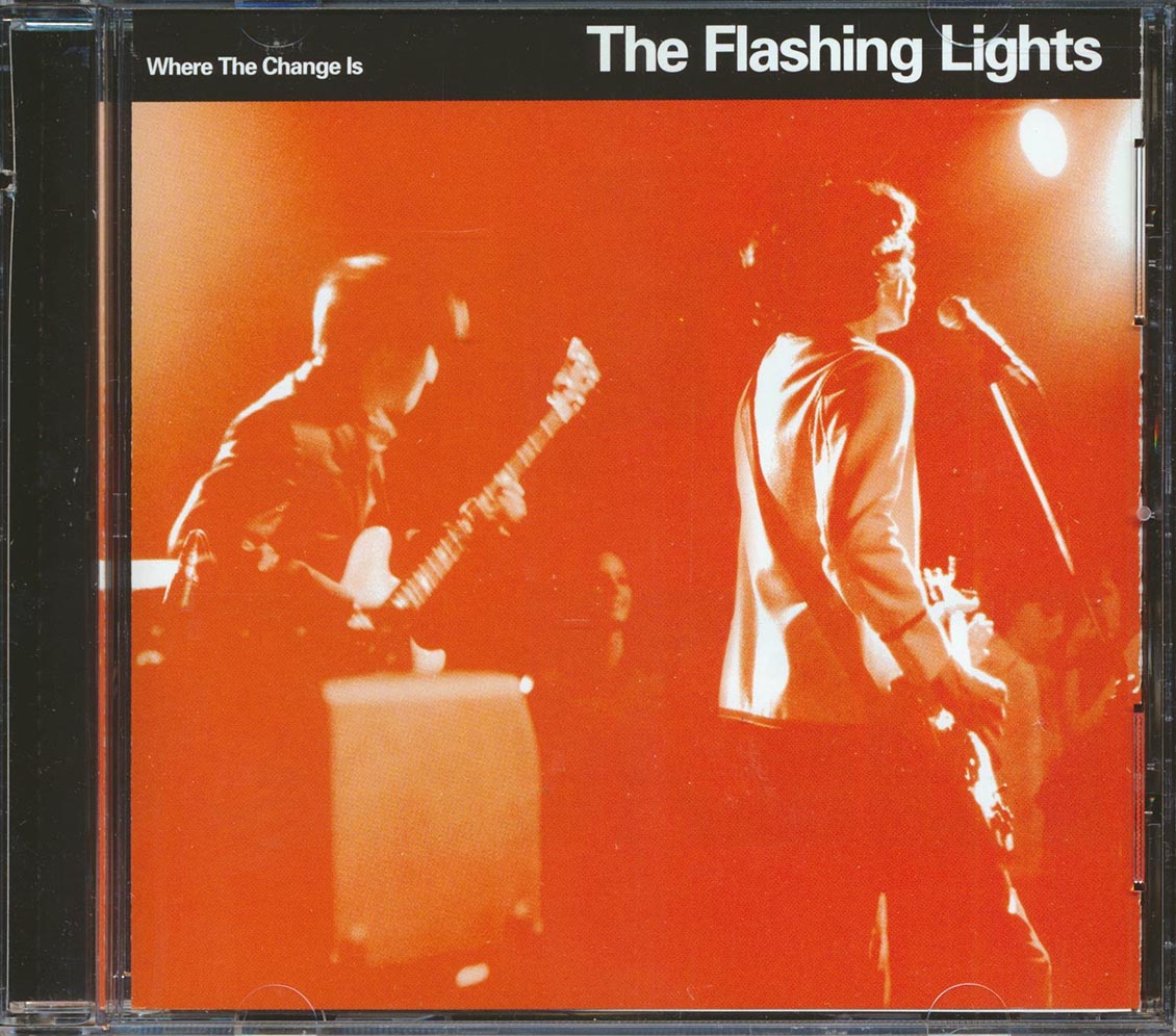 The Flashing Lights - Where The Change Is Music CD