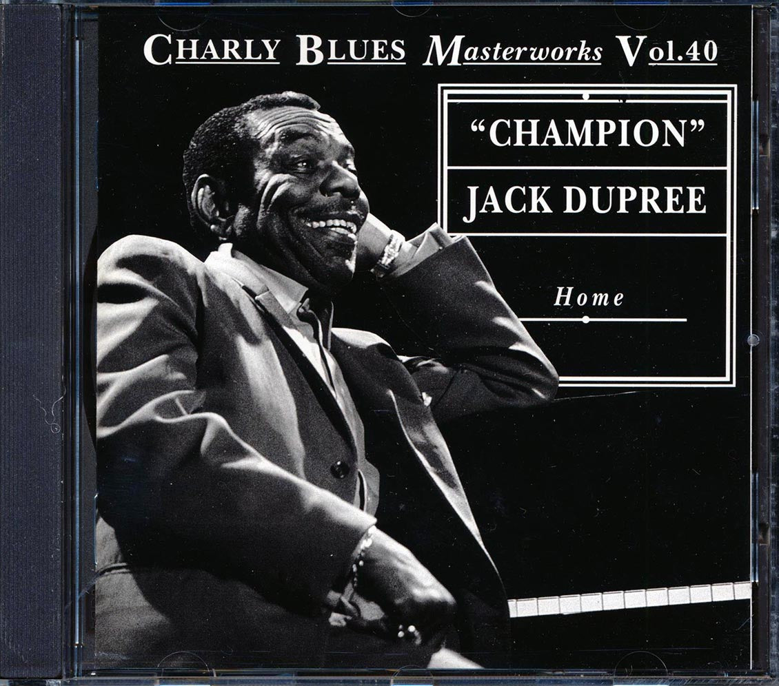 Champion Jack Dupree - Home: Charly Blues Masterworks Vol. 40 Music CD