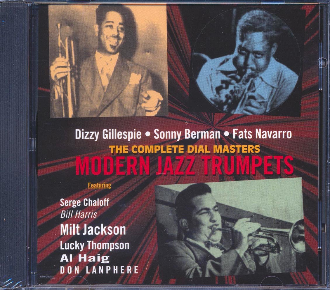 Dizzy Gillespie, Sonny Bergman, Fats Navarro, Etc. - Modern Jazz Trumpets: The Complete Dial Masters (23 tracks) Music CD