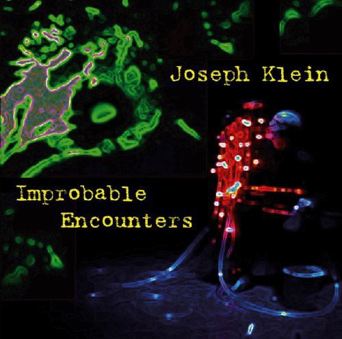 the album cover for Joseph Klein - Improbable Encounters