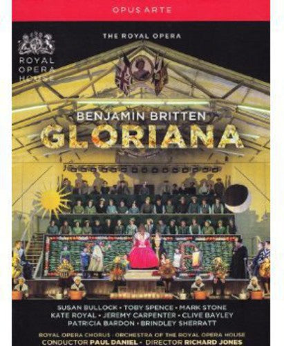 Britten / Bullock / Orchestra & Chorus Of Royal - Gloriana - DVD