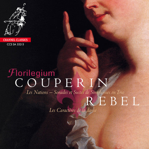 Couperin / Rebel / Florilegium - Nations - Super Audio CD