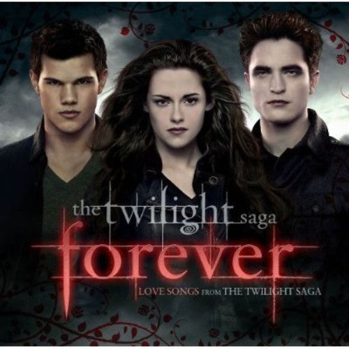 Forever: Love Songs from The Twilight Saga Music CD