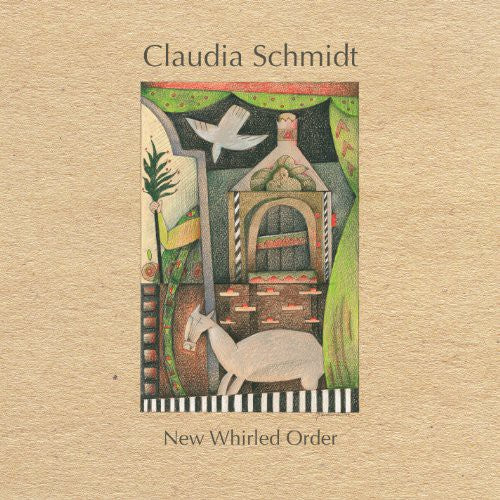 the album cover for Claudia Schmidt - New Whirled Order