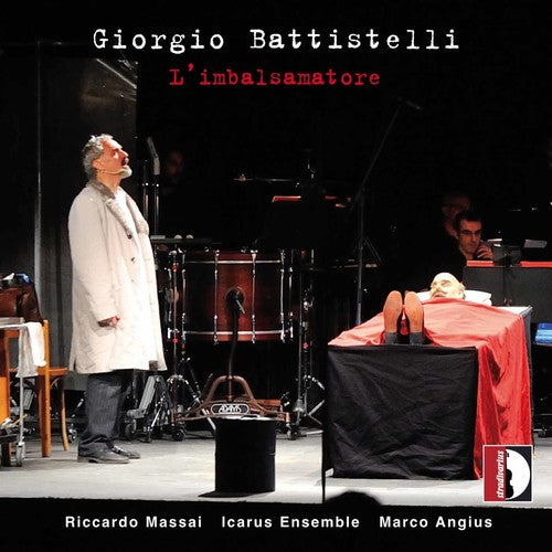 the album cover for Battistelli / Massai / Icarus Ensemble / Angius - L'imbalsamatore