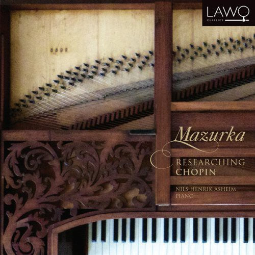 the album cover for Chopin / Asheim - Mazurka: Researching Chopin